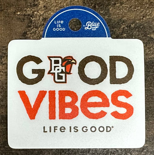 Blue 84 Life is Good Good Vibes Sticker