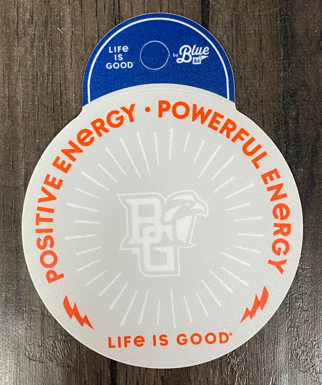 Blue 84 Life is Good Positive Energy Sticker