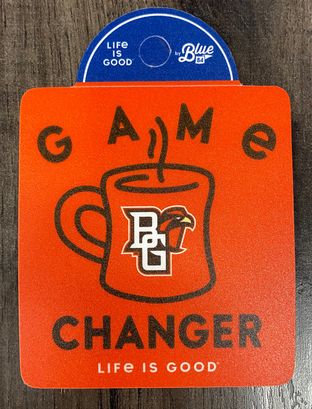 Blue 84 Life is Good Game Changer Sticker